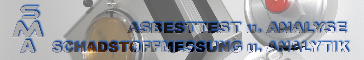 SMA Schadstoffmessung u. Schadstoffanalytik GmbH u Co.KG  Asbestuntersuchung, Asbestmessung, Asbesttest, Asbestanalyse in der Raumluft von Innenräumen, Gebäuden, Immobilien, Gewerbeobjekten, Hallen, im Fertighaus, Untersuchung und Messung auf Partikel Fasern Mikrofasern Nanopartikel. Diagnostik von Gebäuden Gebäudediagnostik in Bremen